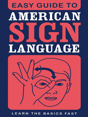 Easy Guide to American Sign Language - ebook